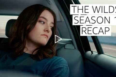 The Wilds Season 1 | PV Recap | Prime Video
