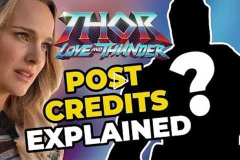Thor: Love And Thunder Ending Explained