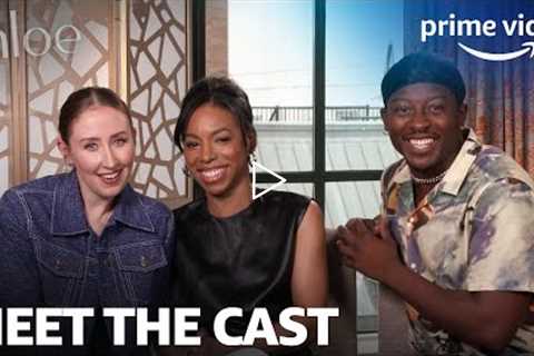 Meet the Cast | Chloe | Prime Video
