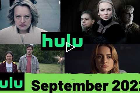 What’s Coming to Hulu September 2022