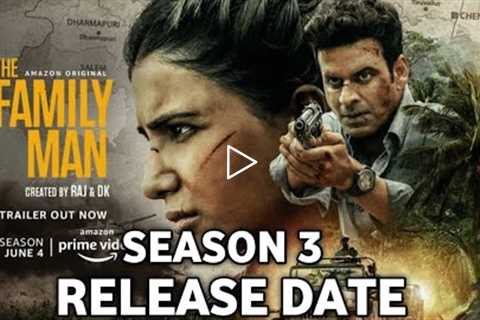 The Family Man Season 3 Release Date Amazon Prime Video