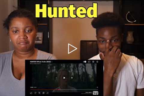 Hunted 2022 Movie Trailer Reaction Video - What do you think?