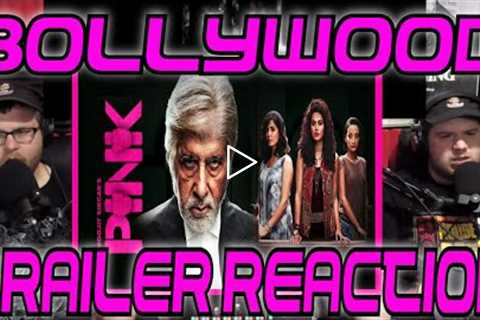 Bollywood Trailer Reaction: PINK