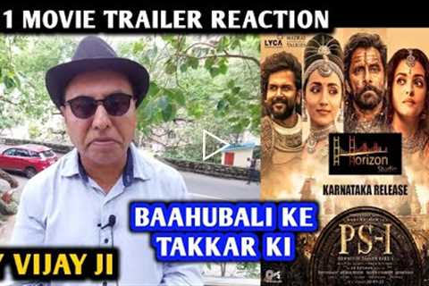 PS 1 Movie Trailer Reaction | By Vijay Ji | Chiyaan Vikram | Aishwarya Rai | Trisha | Mani Ratnam