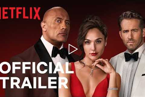 RED NOTICE | Official Trailer | Netflix