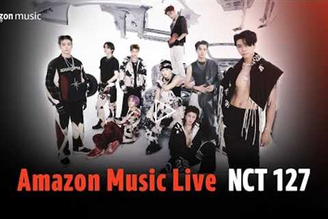 Amazon Music Live: NCT 127 | Amazon Music