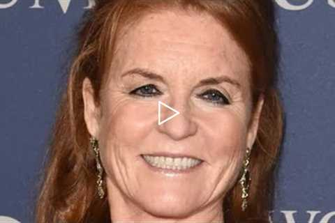 What Sarah Ferguson's Life Is Like Today