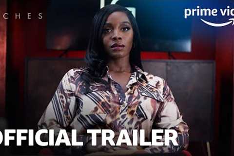 Riches | Official Trailer | Prime Video