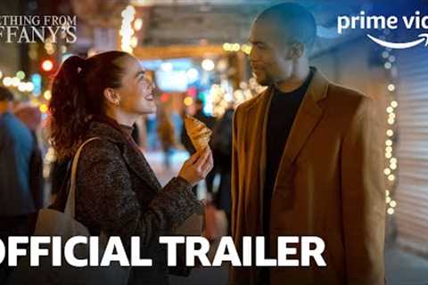 Something From Tiffany''''s - Official Trailer | Prime Video