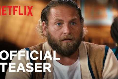 You People | feat. Eddie Murphy and Jonah Hill | Official Teaser | Netflix