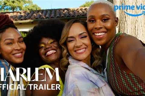 Harlem Season 2 - Official Trailer | Prime Video