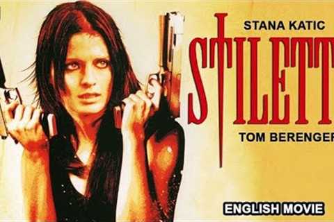 STILETTO | Hollywood English Action Movie | Blockbuster Thriller Movies | Stana Katic | Tom Berenger