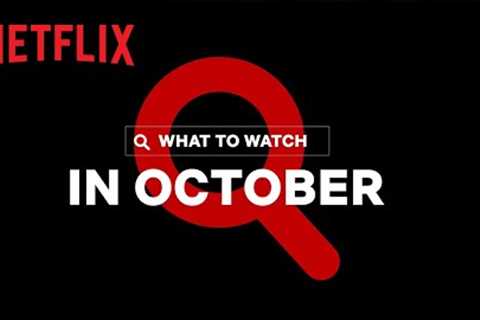 New on Netflix Canada | October 2022