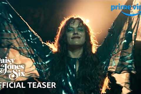 Daisy Jones & the Six – Official Teaser | Prime Video