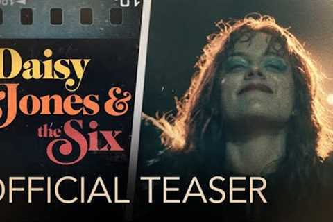 Daisy Jones & The Six | Official Teaser | Prime Video