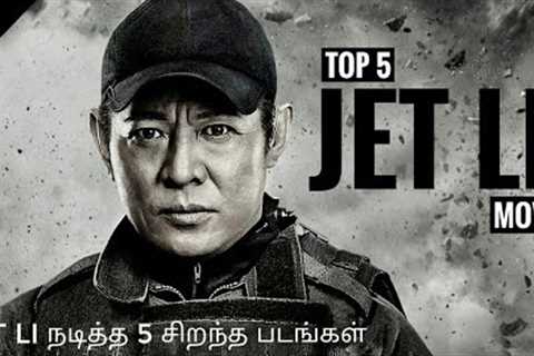 Top 5 Jet Li Action movies in Tamil Dubbed | Best Hollywood movies in Tamil dubbed | Playtamildub