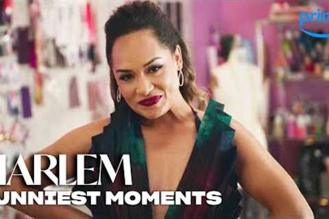 Hilarious Harlem Moments | Harlem | Prime Video