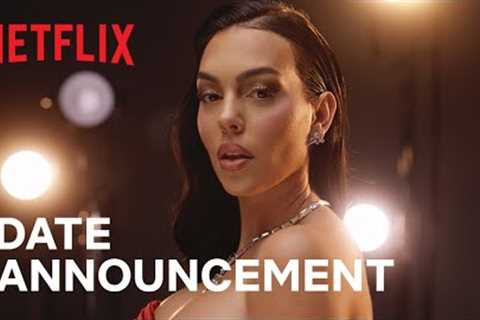 I am Georgina: Season 2 | Date Announcement | Netflix