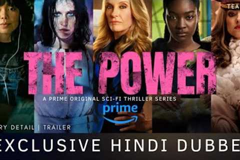 Exclusive The Power Hindi Dubbed | The Power Trailer Hindi | Amazon Prime Video