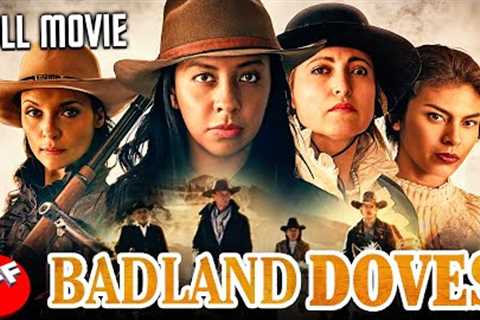 BADLAND DOVES | Full WESTERN ACTION Movie HD