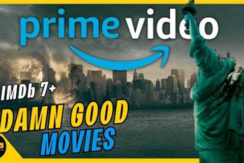 Top 10 Best Prime Video Movies IMDb: 7+ | Best Amazon Prime Video Movies Watch in 2023