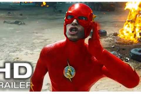 THE FLASH Official Final Trailer (NEW 2023)