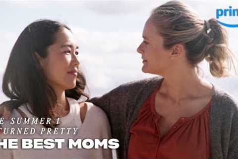 Susannah and Laurel: Moms of the Summer | The Summer I Turned Pretty | Prime Video