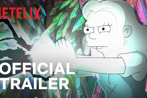 Disenchantment: The Final Season | Official Trailer | Netflix