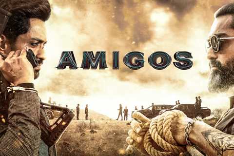 31st Mar: Amigos (2023), 2hr 16m [TV-MA] (6.55/10)