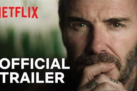 ''BECKHAM'' Documentary Series | Official Trailer | Netflix