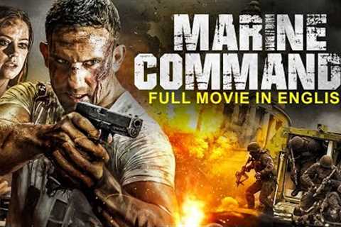 MARINE COMMANDO - English Movie | Hollywood Blockbuster Action English Movie | Full English Movies