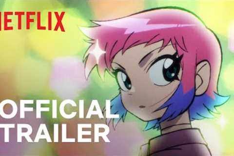 Scott Pilgrim Takes Off | Official Trailer | Netflix