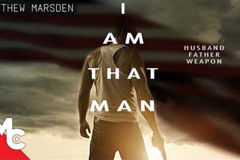 I Am That Man | Full Hollywood Movie | Action Drama | Matthew Marsden | EXCLUSIVE