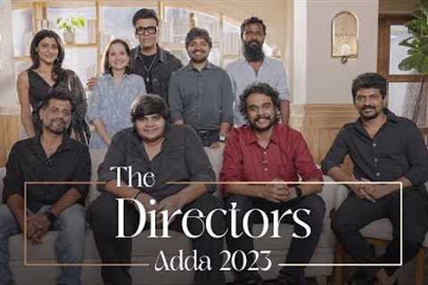The Film Companion Directors Adda 2023 | Best Films Of The Year | Film Companion