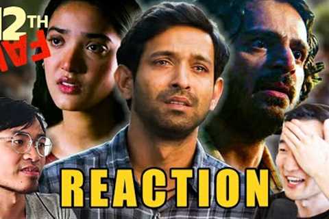 EMOTIONAL Foreigner React 12th FAIL MOVIE | Vikrant Massey | Medha Shankar | Review | FINAL Part 2/2