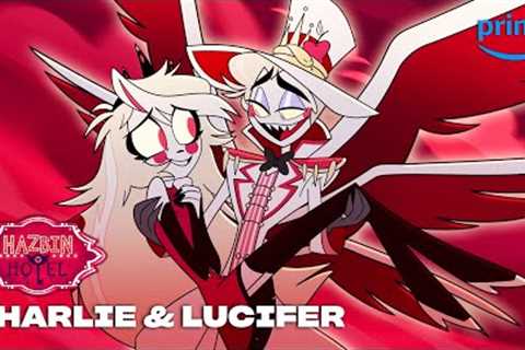 We Love the Hell Out of Lucifer and Charlie Morningstar | Hazbin Hotel | Prime Video