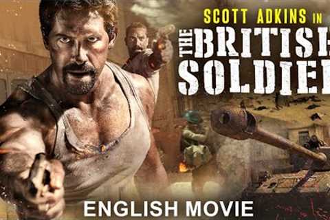 Scott Adkins Is THE BRITISH SOLDIER - Hollywood Movie | Blockbuster Action War Full English Movie