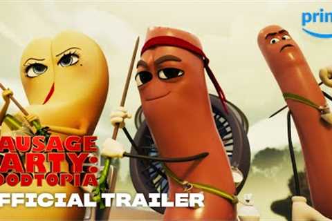 Sausage Party: Foodtopia - Official Trailer | Prime Video