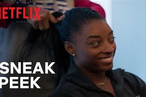 Simone Biles Rising | Braiding Hair | Sneak Peek | Netflix