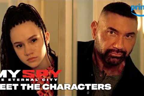 Meet the Characters | My Spy The Eternal City | Prime Video