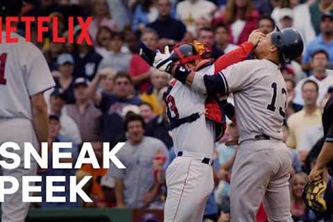 The Comeback: The 2004 Red Sox | Sneak Peek | Netflix