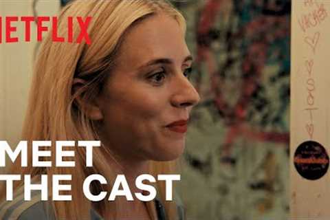 Diary of a Ditched Girl | Meet the Cast | Netflix