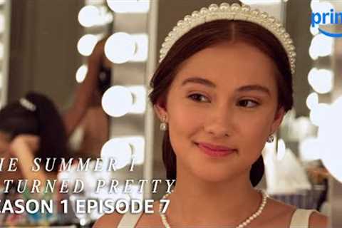 The Summer I Turned Pretty S1E7 Full Episode | Prime Video