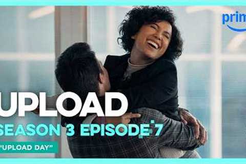 Upload S3E7 Full Episode Upload Day | Prime Video